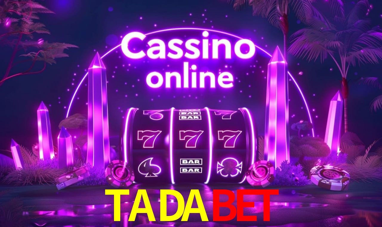 TADABET - cassino ao vivo